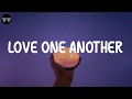 Lagu Jay Mompre - Love One Another (Lyric Video) | Acoustic Version