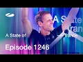 Download Lagu A State of Trance Episode 1246 - Guest Mix by Corren Cavini (@astateoftrance)