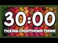 30 Minute Timer with Tick