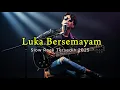 Download Lagu Luka Bersemayam - Slow Rock Malaysia Tersedih2025