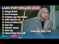 Download Lagu Indah Delvia - BAKUJUK MARIAH - SAARAH SATUJUAN || LAGU POP MINANG TERPOPULER 2025