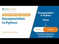 Encapsulation in python Explained Object Oriented Programming Python Tutorial