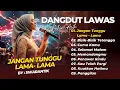 Dangdut Lawas Makin Asik | Jangan Tunggu Lama Lama - Cici Paramida || DANGDUT KLASIK TERPOPULER 2025