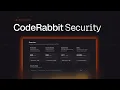 Introducing CodeRabbit Security - Fix security issues before they ship