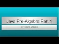 Java Pre-Algebra Part 1