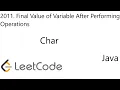 LeetCode 2011 Final Value of Variable After Performing Operations Char Check Java
