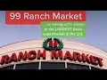 99 Ranch Market An Immigrant s Dream to Largest Asian Grocer in the U S
