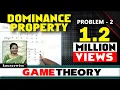 Game Theory Dominance Property Pure Mixed Strategy in Operations Research by Kauserwise