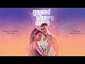 Last Thing You Need - (GTA VI - Official Soundtrack)