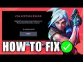 FIX Valorant Van-81 Connection Error Message
