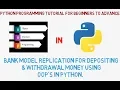 Bank Account Project in Object Oriented Python