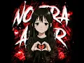NO ERA AMOR (Slowed)