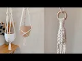 2 EASY MACRAME PLANT HANGERS TUTORIAL Step-by-step
