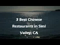 3 Best Chinese Restaurants in Simi Valley California 2024 Asian Cuisine