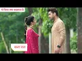 Download Lagu Yeh Rishta Kya Kehlata Hai Today Episode NEW PROMO 13th July 2025 |