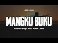 Download Lagu MANGKU BUKU - FAREL PRAYOGA feat. VANIA LATIFA | Lirik Lagu Dangdut Hits 2024