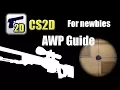 How to AWP in CS2D for newbies