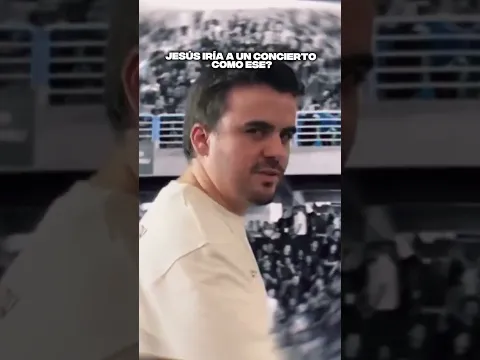 "Jesús iría a un concierto como ese?"