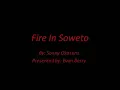 Fire in Soweto presentation.wmv