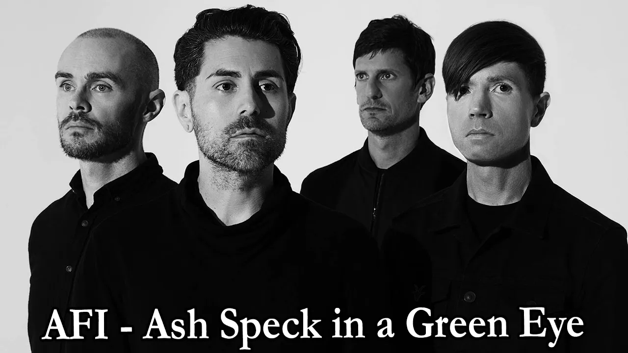 AFI - Ash Speck in a Green Eye Lyrics