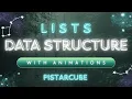 Data Structures - Lists Made Easy with Animation Step-by-Step Guide for Beginners Interviews