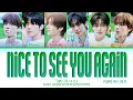 TWS 'Nice to see you again (Korean Ver.)' lyrics (투어스 '다시 만난 오늘' 가사) (Color coded lyrics)