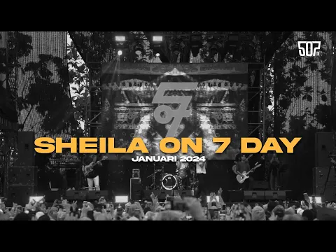 Download MP3 #SHEILAON7DAY JANUARI 2024