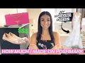 HOW MUCH MONEY I MADE SELLING ON POSHMARK MY REAL POSHMARK EARNINGS FROM ITEMS