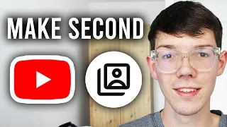 How To Make A Second YouTube Channel Under Same Account - Step By Step
