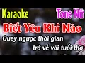 Download Lagu Biết Yêu Khi Nào Karaoke Tone Nữ Karaoke Lâm Organ - Beat Mới