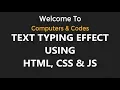 Text Typing Effect using HTML CSS and Javascript Computer Conversation