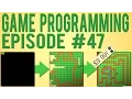Game Programming 47 - Organization