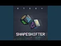 Download Lagu Shapeshifter