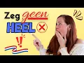 Download Lagu 10 Nederlandse VERSTERKWOORDEN - Gebruik niet alleen HEEL! (inclusief GRATIS PDF) #learndutch