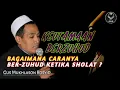 Download Lagu TERUNGKAP..!! CARA BERZUHUD DALAM SHOLAT DAN KEUTAMAAN BERZUHUD || (Gus Mukhlason Rosyid)