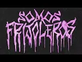 Somos Frijoleros, Malcriada - Puto (Lyric Video)