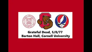Grateful Dead 77 Set 2 Barton Hall Cornell University