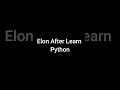 Power of python with Elon musk