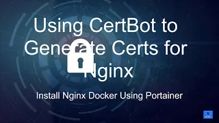 Use Portainer to Install Nginx Docker and Install CertBot to Issue Nginx SSL Certificate