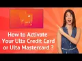 How to Activate Your Ulta Credit Card or Ulta Mastercard Step-by-Step Guide