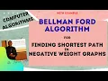 Bellman Ford Algorithm - Finding Single Source Shortest Path for Negative Weight Edges