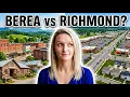Berea KY vs Richmond KY Which Would You Choose