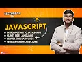Introduction to JavaScript Web Server Architecture Client vs Server-Side Languages Explained