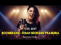 Lagu Boomerang - Kisah Seorang Pramuria - Cover By Harum Cover