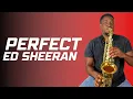 Lagu Perfect (Ed Sheeran) - Saxophone Cover by Jasen Thompson