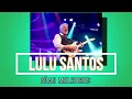 Download Lagu SÓ AS MELHORES DE LULU SANTOS