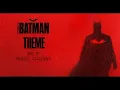 Download Lagu Batman Theme (Extended) | The Batman (2022) | Michael Giacchino