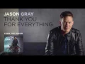 Download Lagu Jason Gray - \