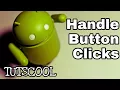 Handle Button Click Using OnClickListener