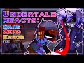 Undertale Reacts: Sans, Geno, Error || Aftertale AU || Pt. 1/6